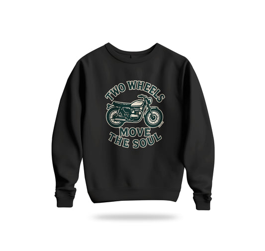 Two Wheels Move The Soul - İki Teker Ruhu Taşır Sweatshirt Baskılı Bisiklet Yaka – Unisex Sweat Collection
