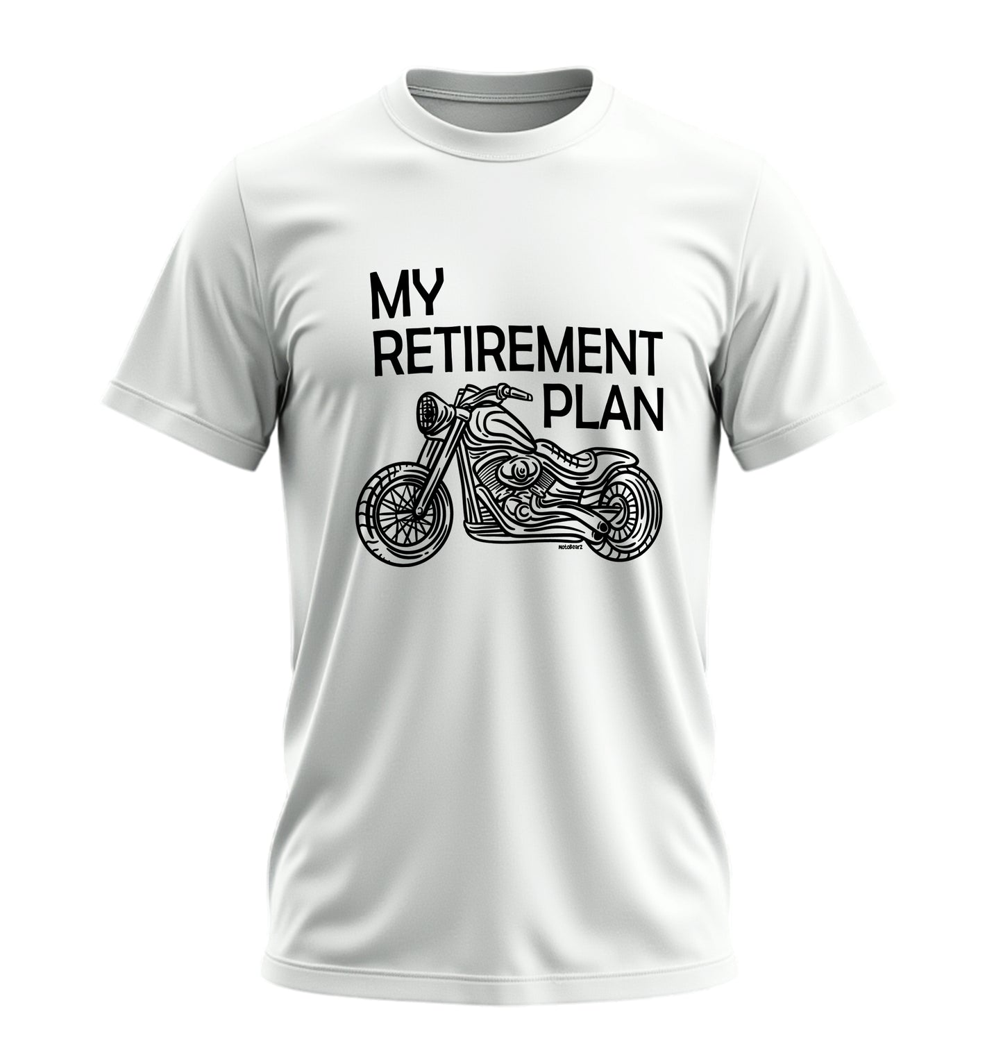 Benim Emeklilik Planım - My Retirement Plan - 10 Farklı Renk - Unisex Rahat Kalıp Baskılı Tişört - Moto Garage Collection