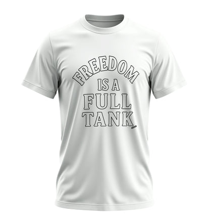 Freedom is Full Tank - 10 Farklı Renk - Unisex Rahat Kalıp Baskılı Tişört - Moto Garage Collection
