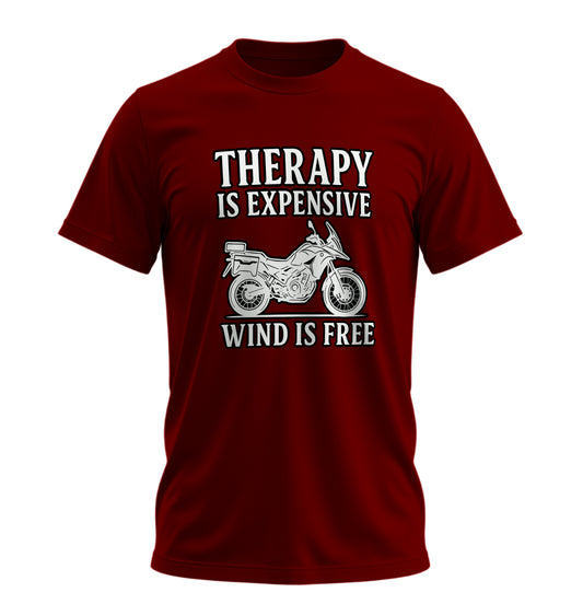 Therapy is Expensive, Wind is Free - Unisex Rahat Kalıp Baskılı Tişört - Moto Garage Collection