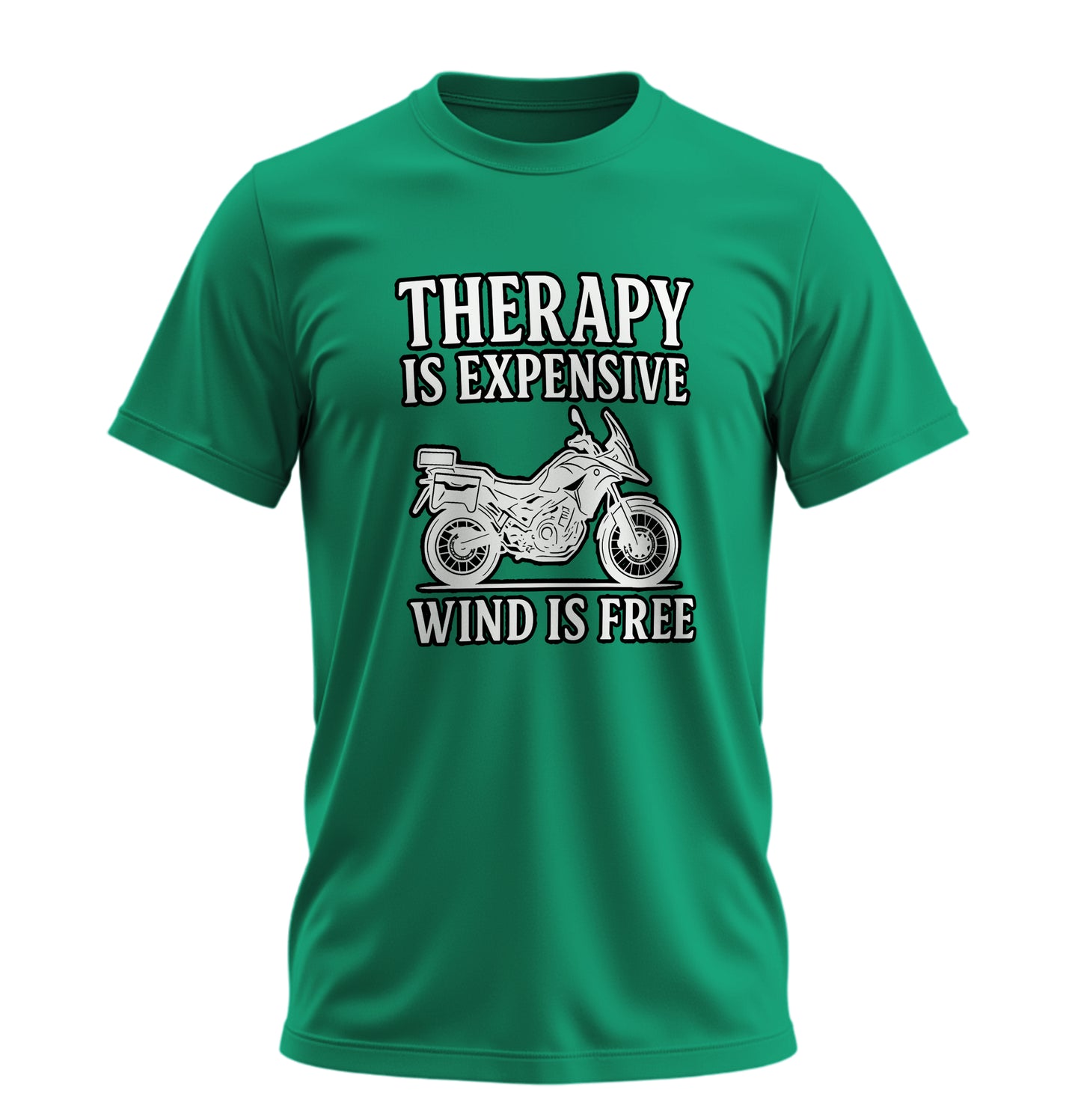 Therapy is Expensive, Wind is Free - Unisex Rahat Kalıp Baskılı Tişört - Moto Garage Collection
