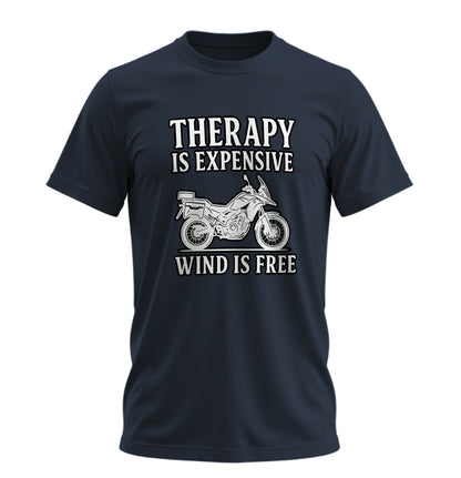 Therapy is Expensive, Wind is Free - Unisex Rahat Kalıp Baskılı Tişört - Moto Garage Collection
