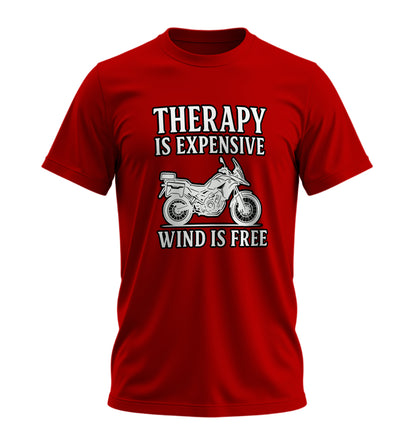 Therapy is Expensive, Wind is Free - Unisex Rahat Kalıp Baskılı Tişört - Moto Garage Collection