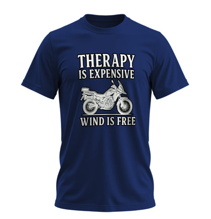 Therapy is Expensive, Wind is Free - Unisex Rahat Kalıp Baskılı Tişört - Moto Garage Collection