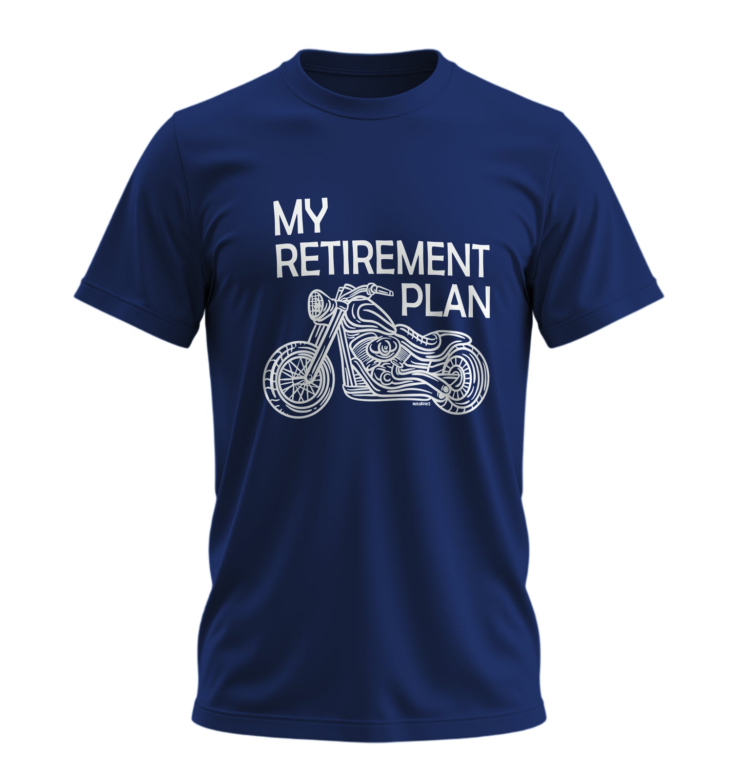 Benim Emeklilik Planım - My Retirement Plan - 10 Farklı Renk - Unisex Rahat Kalıp Baskılı Tişört - Moto Garage Collection