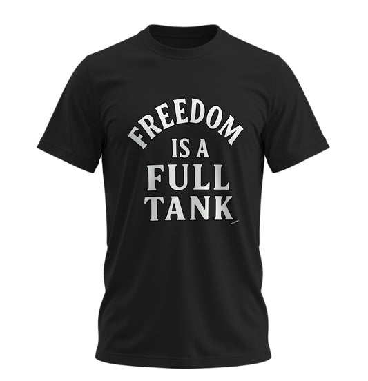 Freedom is Full Tank - 10 Farklı Renk - Unisex Rahat Kalıp Baskılı Tişört - Moto Garage Collection