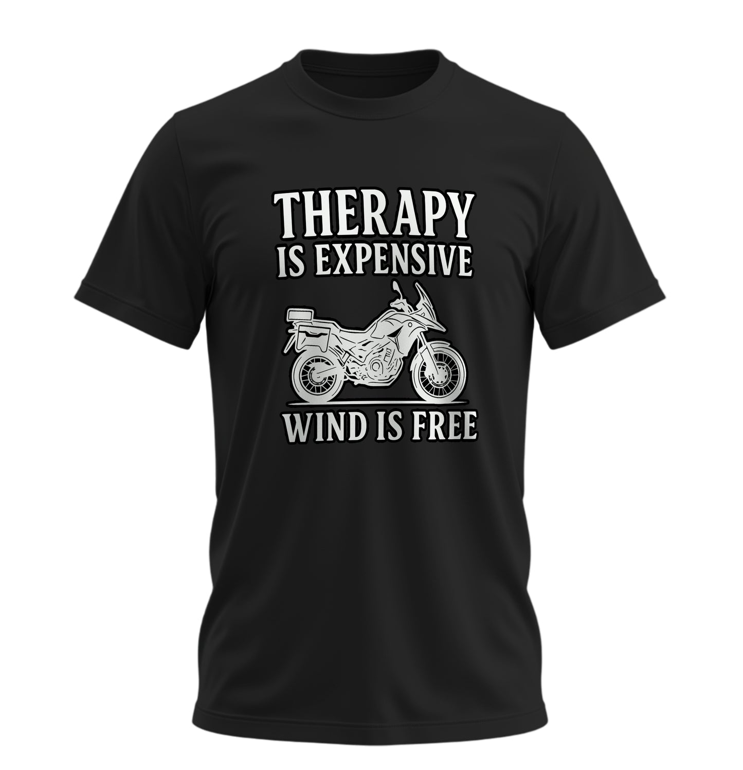 Therapy is Expensive, Wind is Free - Unisex Rahat Kalıp Baskılı Tişört - Moto Garage Collection