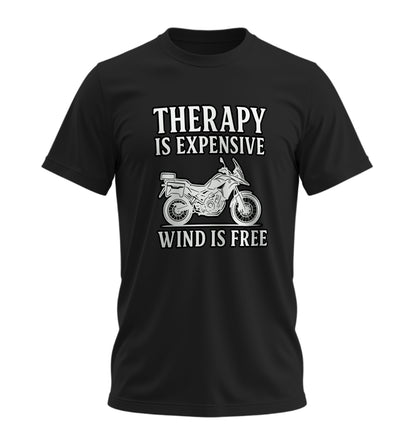 Therapy is Expensive, Wind is Free - Unisex Rahat Kalıp Baskılı Tişört - Moto Garage Collection