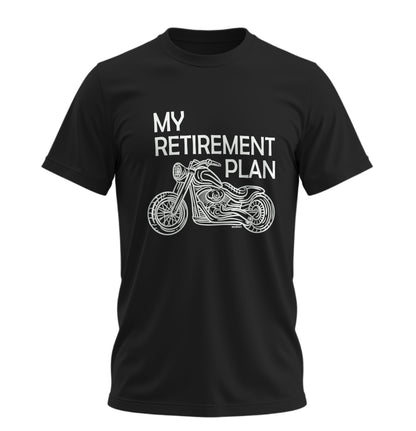 Benim Emeklilik Planım - My Retirement Plan - 10 Farklı Renk - Unisex Rahat Kalıp Baskılı Tişört - Moto Garage Collection