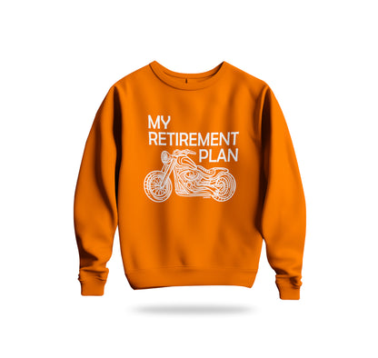 Benim Emeklilik Planım - My Retirement Plan Sweatshirt Baskılı Bisiklet Yaka – Unisex Sweat Collection