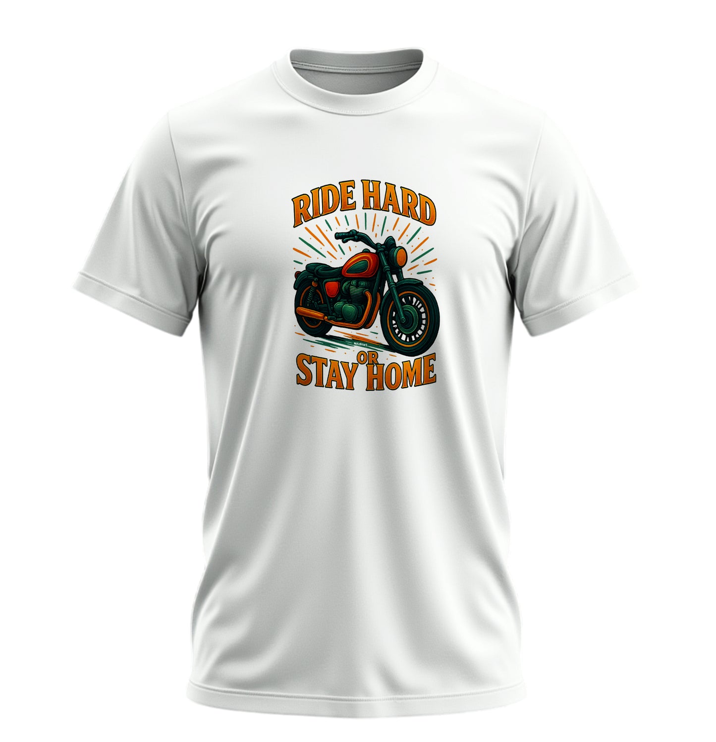 Ride Hard or Stay Home Motosiklet - 10 Farklı Renk - Unisex Rahat Kalıp Baskılı Tişört - Moto Garage Collection