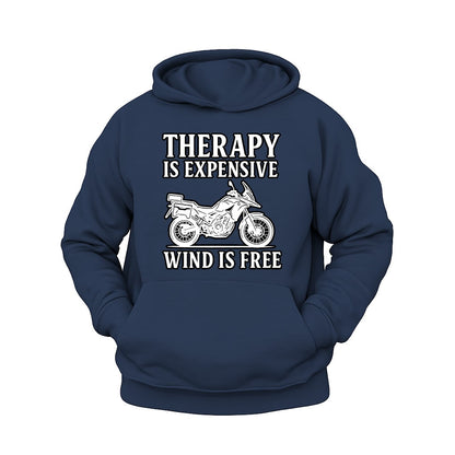 Therapy is Expensive, Wind is Free Hoodie – Şardonlu Kalın Unisex Motosiklet Kapüşonlu Sweatshirt - Hoodie Collection