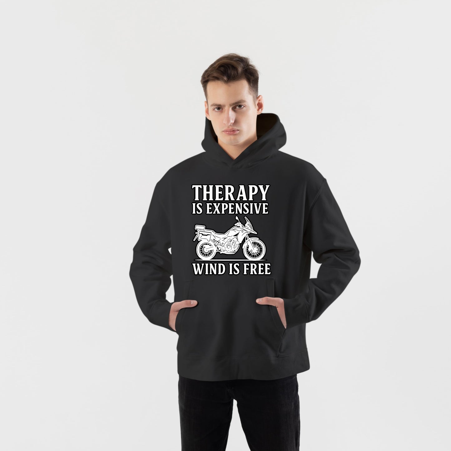 Therapy is Expensive, Wind is Free Hoodie – Şardonlu Kalın Unisex Motosiklet Kapüşonlu Sweatshirt - Hoodie Collection