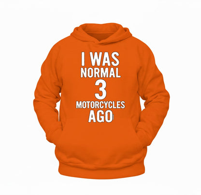 3 Motosiklete Kadar Normaldim Hoodie – Şardonlu Kalın Unisex Motosiklet Kapüşonlu Sweatshirt - Hoodie Collection